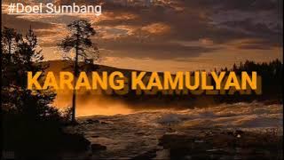 Karang Kamulyan - Doel Sumbang ( lirik )