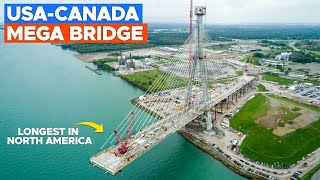 Inside the Incredible $6.4BN Gordie Howe Mega Bridge
