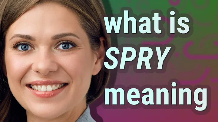 Spry | meaning of Spry