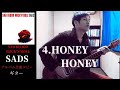 SADS / HONEY HONEY【SAD BLOOD ROCK&#39;N&#39;ROLL】 ギター 弾く