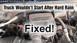 Chevy Truck 5.7 Won't Start After Raining ( SOLVED!)