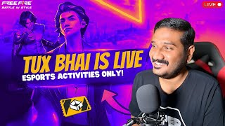 Esports Activities Only | Custom room matches | Free Fire | India | Garena | Tux Bhai | gyan gaming