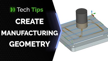 Creating Manufacturing Geometry in Onshape - Tech Tip