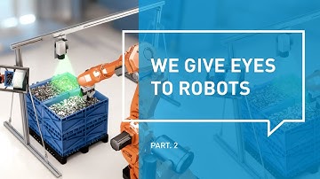 We give eyes to robots - Bin-Picking technology in action