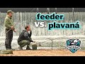 Kdo byl spnj feeder vs plavan rybomnie na rybch 16 s tmkfishing