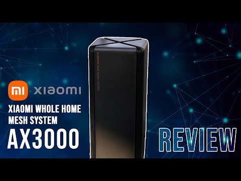 The Perfect way to connect your Home  Xiaomi Whole Home Mesh System Ax3000  