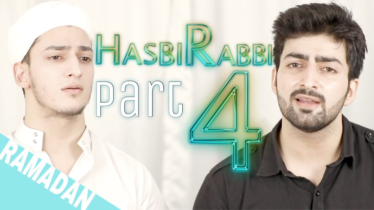 HASBI RABBI JALLALLAH PART 4   RAMZAN NAAT Danish F Dar Dawar Farooq Best Naat LA ILA HA ILALLa