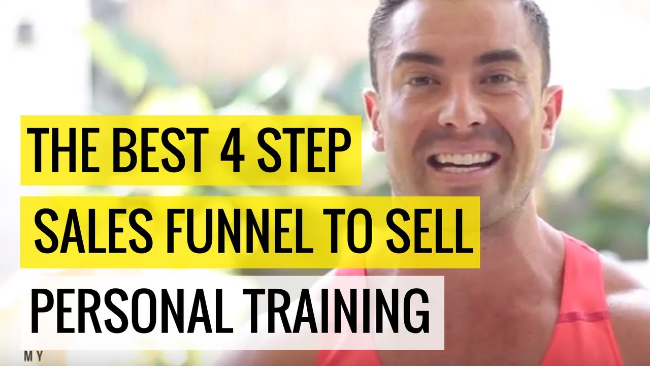 The BEST 4 Step Sales Funnel To Sell Personal Training
