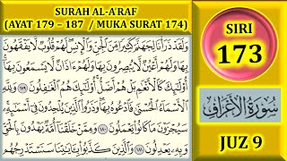 MENGAJI AL-QURAN JUZ 9 : SURAH AL-A'RAF (AYAT 179-187 / MUKA SURAT 174)