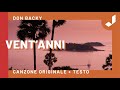 Don Backy - VENT’ANNI (Canzone originale + Testo)