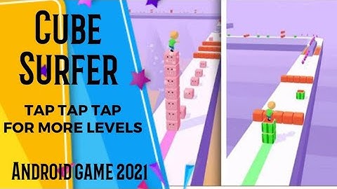 Cube Surfer Gameplay | HD | Walkthrough Level- 12