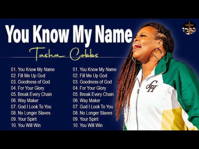 You Know My Name; Tasha Cobbs - Chord Chart [preview], Gospelmaps