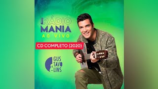 CD Gustavo Lins (Ao Vivo na Rádio Mania) | Completo - 2020