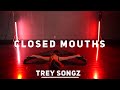 CLOSED MOUTHS - TREY SONGZ | ROUND 2 | MELISSA BARLOW | #BADDIELANGUAGE