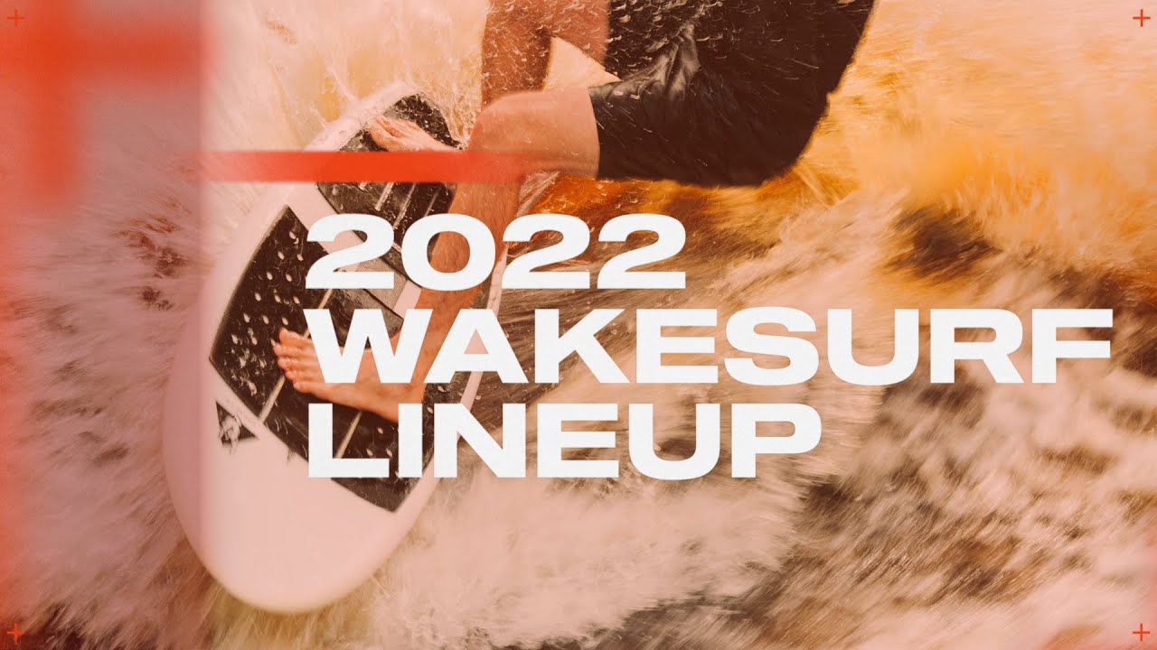 2022 SLINGSHOT WAKESURF BOARDS - MATCHED TO YOUR RIDING STYLE