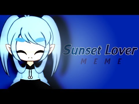 sunset-lover-|-meme-|-gacha-life-|-gift-for-lunemary