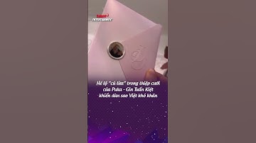 #shorts | Hé lộ cú lừa trong thiệp cưới Puka Gin Tuấn Kiệt, khiến dàn sao khó khăn mới đọc được