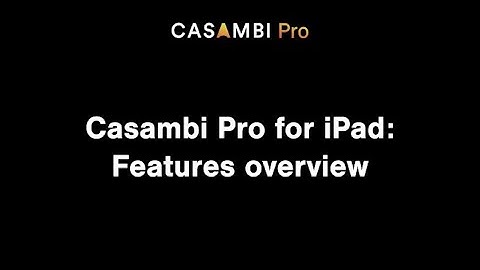 Casambi Pro App for iPad - Features Overview