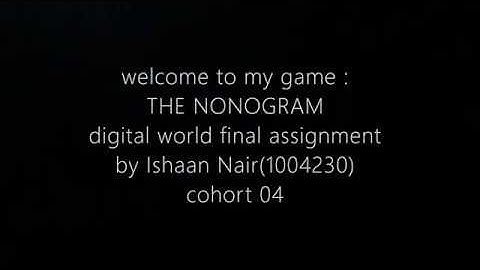 DW final game(SUTD , yr 2020): By Ishaan Nair (1004230)(Co4)