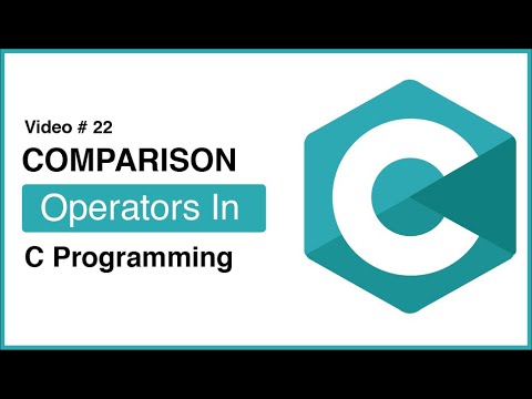 Comparison Operators In C Programming | C Language Tutorial Video #22 | #CodeWithZee