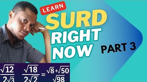 Surds Made Easy: Advanced Level Explained Step-by-Step @mathsmadeeazytv
