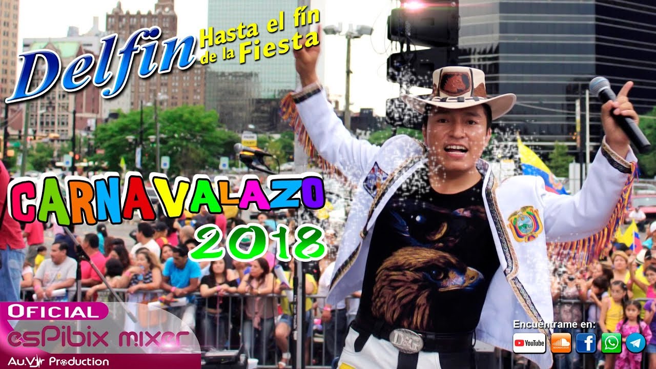 Delfín Quishpe - Mosaico Carnavalazo "2018" en Vivo