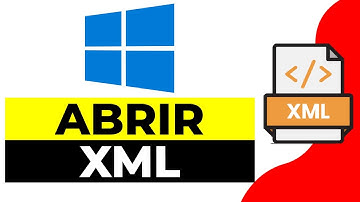 Como Abrir un Documento Xml en Windows 10 y 11 | Abrir y Ver Contenido Archivo Xml