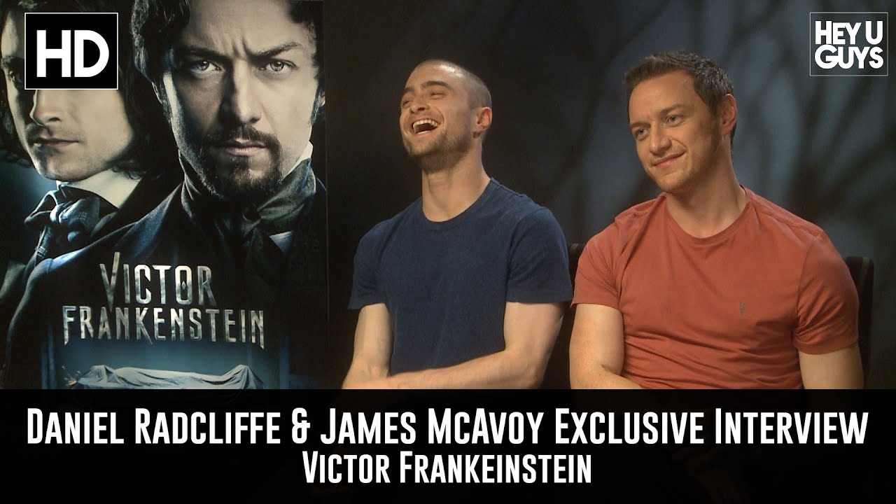 Daniel Radcliffe & James McAvoy Exclusive Interview - Victor Frankeinstein