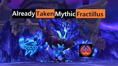 Already Taken : Mythic Fractillus ~ Arcane Mage PoV