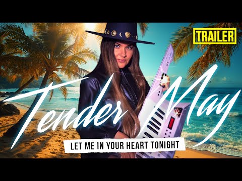 Let Me In Your Heart Tonight Keytar Version Trailer Tender May 