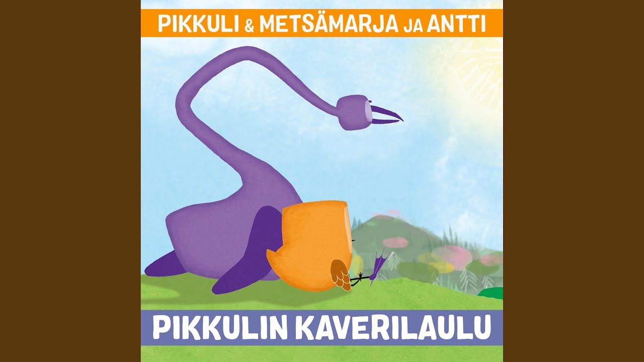 Pikkulin kaverilaulu