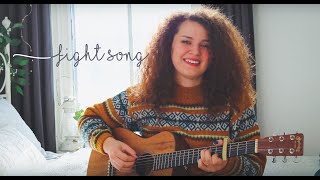 Fight Song - Rachel Platten Cover