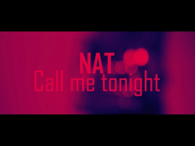 Nat Schedler - Call Me Tonight