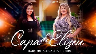 Capa de Elizeu / Mary Mota & Calita Ribeiro - ClipeOficial