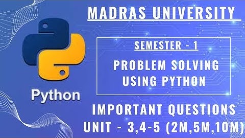 Madras University Python semester - 1 important questions #madrasuniversity #semester1 #python