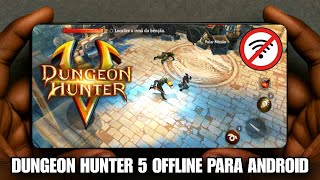 AMAZING!!! DUNGEON HUNTER 5 OFFLINE VERSION FOR ANDROID GAMEPLAY 2026 screenshot 4
