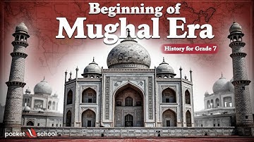 Mughal Empire | Babur, Humayun & Sher Shah Suri - Grade 7 History in Urdu/Hindi