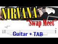 NIRVANA - "Swap Meet" for Guitar + TAB / How to Play on Guitar ("Bleach"-Version) Tutorial