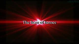 GANON - The hero of heroes(Lyric Video)