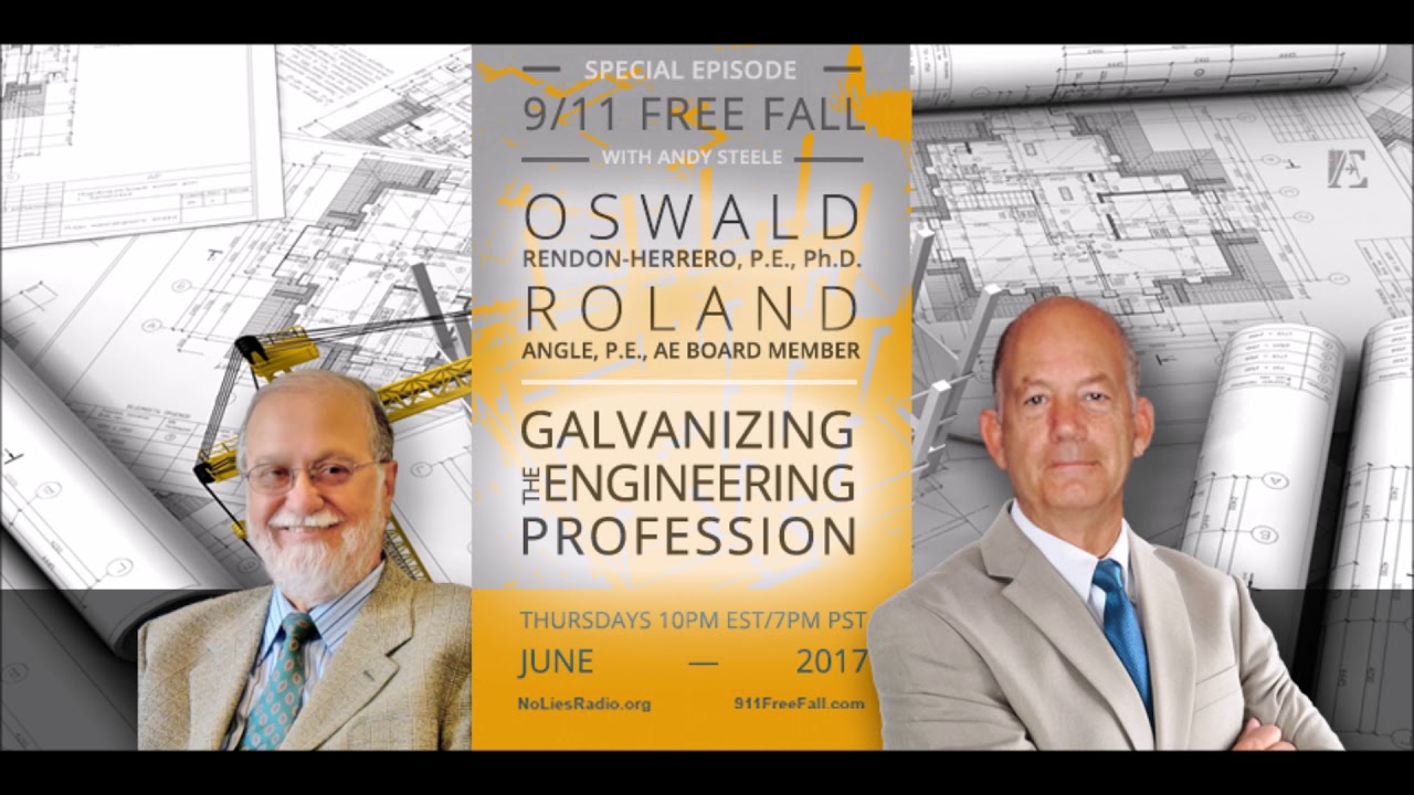 9/11 Free Fall 6/15/17: Dr. Oswald Rendon-Herrero and Roland Angle ...
