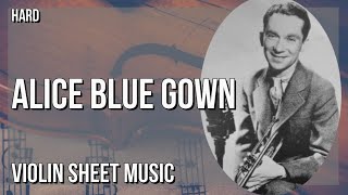 Violin Sheet Music: How to play Alice Blue Gown by Red Nichols & His Five Pennies