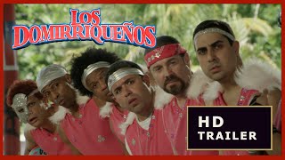 Los Domirriqueños - Theatrical Trailer