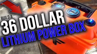 How to BUILD A LITHIUM POWER BOX For ONLY $36!
