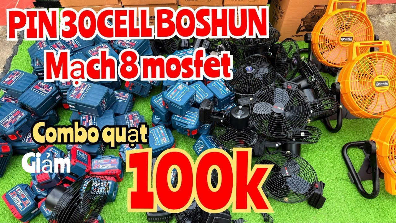 Pin 30Cell Boshun Giá Khuyến Mại Rẻ, Mạch 8mosfet, Combo Quạt Pin Tiện Lợi