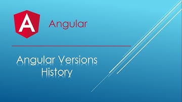Angular 5 Tutorial - #4 - Difference between AngularJS, Angular 2, Angular 4 and Angular 5