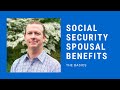 Social Security Spousal Benefits - The Basics