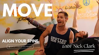 Boost Your Spinal Mobility with Nick Clark 20 Minute Class
