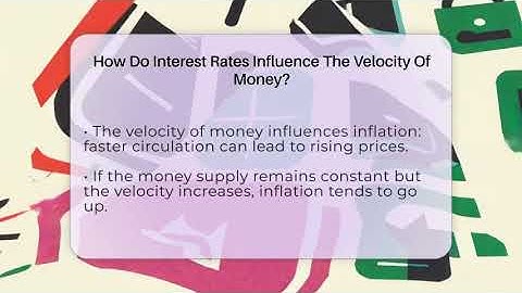 How Do Interest Rates Influence The Velocity Of Money? - Inflation Insight Channel