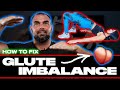 How To Fix A Glute Imbalance