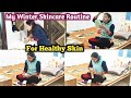 V-251🌺सर्दियो मे सुबह कैसे करे Skincare? Glowing Skin के लिए perfect Routine !My morning skincare